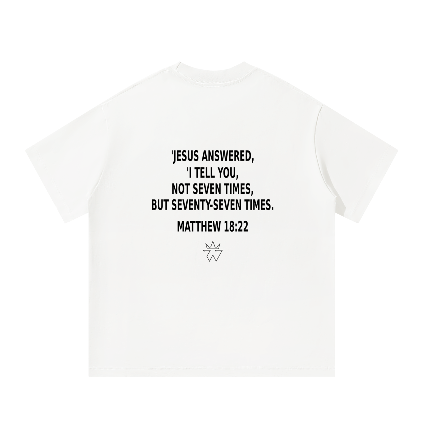 77×7" Forgiveness Tee